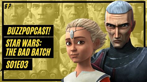 star wars: the bad batch s01e03 bdscr|The Bad Batch .